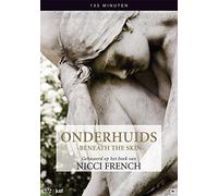 Nicci French - Onderhuids - Beneath the Skin - Gebaseerd op het boek van (Nicci French) [DVD]