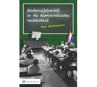 Onderwijs(recht) in de democratische rechtsstaat