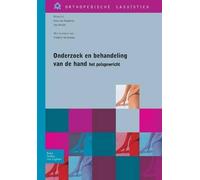 Onderzoek En Behandeling Van de Hand - Het Polsgewricht (Tascabile)
