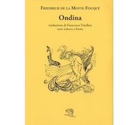 Ondina. Testo tedesco a fronte