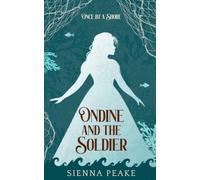 Ondine and the Soldier