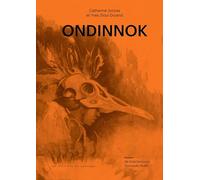 Ondinnok: Le désir secret de l'âme