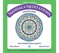 One-A-Week Mandala Meditations: Coloring Book with Inspirational Quotes