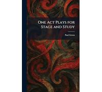 One Act Plays for Stage and Study