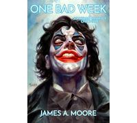 One Bad Week: 8
