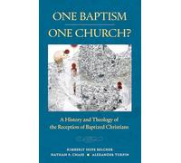 Alexander T. Turpin Jr. Nathan P. Chase Kimberly Hop One Baptism-One (Tascabile)