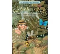 One Beetle Too Many: Candlewick Biographies: The Extraordinary Adventures of Charles Darwin