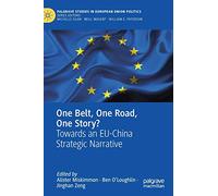 One Belt, One Road, One Story?: Towards an EU-China Strategic Narrative