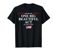 One Big Beautiful Bill USA July 4,2025 One Big Beautiful Act Maglietta