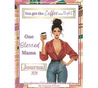 One Blessed Mama: A Christian Mom’s Faith Journal with College-Ruled Lined Pages for Prayers, Gratitude, and Daily Reflections