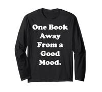 One Book Away From A Good Mood Quote Maglia a Manica