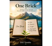 One Brick: Building Change Through Proverbs, Reflection & Self-Awareness