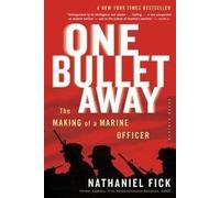 One Bullet Away: The making of a US Marine Officer