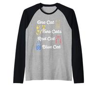 One Cat Two Cats Red Cat Blue Cat Funny Daying Citazione Maglia con Maniche Raglan