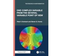 One Complex Variable from the Several Variable Point of View