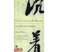 Gail Sher One Continuous Mistake (Tascabile) Compass