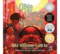 One Crazy Summer (La serie Gaither Sisters)