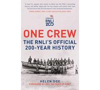 One Crew: The Rnli's Official 200-year History