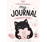 One Day at a Time: 31-Day Guided Self-Care Journal for Women | Daily Reflection, Mindfulness, Anxiety Relief & Emotional Wellness: Create Calm, Clarity and Confidence Every Day