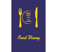 One Day at a Time Food Journal/Diary - Undated, year long Diary/Journal with 1 page per day (365 Days) - Blue