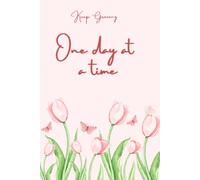 One Day at a Time - Inspirational Journal