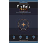 One Day at a Time - Men's Edition: The Daily Grind: A 90-Day Guided Journal for Men in Recovery | 6 x 9 Inches | 97 Pages
