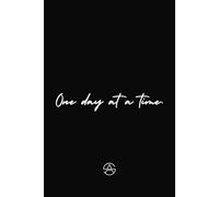 One Day At A Time: Motivational Daily Check In Journal For Any Occasion To Help You Grow (6 x 9 in, 365 pages)