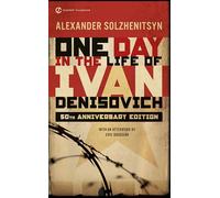 One Day in the Life of Ivan Denisovich: (50th Anniversary Edition)