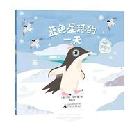 One Day On Our Blue Planet: In The Antarctic (Chinese Edition)