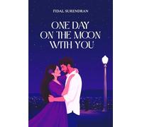 One Day On The Moon With You