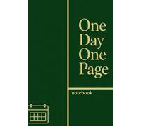 One Day, One Page: Clear Your Head, 365 Days of Reflection, Focus, and Growth