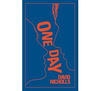 One Day : The ultimate gift edition of the multi-million copy bestseller