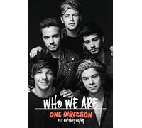 One Direction: Who We Are: Our Official Autobiography