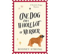 One Dog and a Whole Lot of Murder