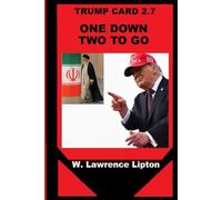 ONE DOWN TWO TO GO: Trump Card 2.7