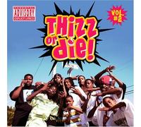 One Drop Scott Thizz Or Die Volume 2 Explicit Lyrics (CD)