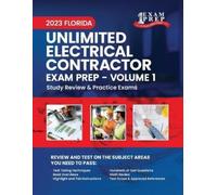 One Exam Prep 2023 Florida Unlimited Electrical Contractor Exam Prep (Tascabile)