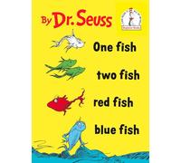 One Fish Two Fish Red Fish Blue Fish