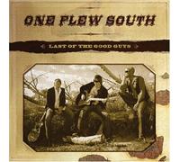 One Flew South - Last of the Good Guys