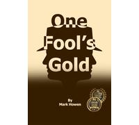 One Fool's Gold