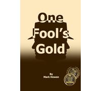 One Fool's Gold