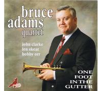 One Foot in the Gutter (DVD) Bruce Adams Quartet