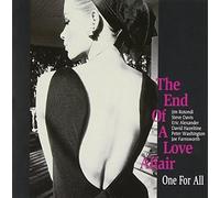 One For All - End Of A Love Affair