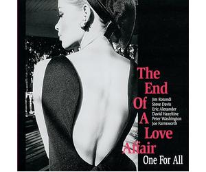 One For All - The End of a Love Affair