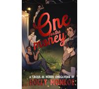 One For the Money: A Cirque de Mordu Omegaverse
