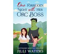 One Forbidden Night with Her Orc Boss