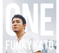 ONE - FUNKY KATO
