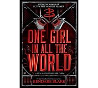 One Girl In All The World: 2
