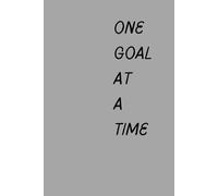 One Goal At A Time: Year Planner