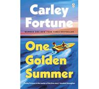 One Golden Summer: The sequel to the hit TV series EVERY YEAR AFTER - a breathtaking summer romance set in Barry's Bay